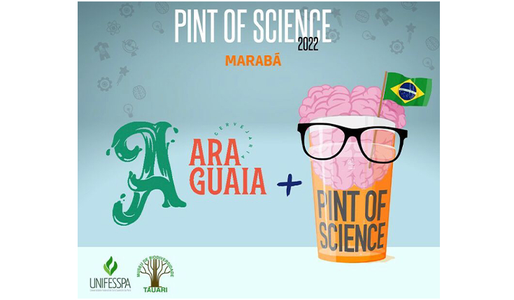 Festival Pint of Science Brasil começa hoje em Marabá; confira a programação para os dias 8 e 9