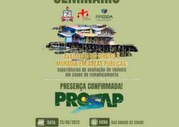 Prosap participará de seminário promovido pela UFPA na próxima sexta-feira, 23