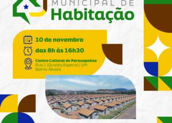 Parauapebas: VI Conferência Municipal de Habitação discutirá função social da cidade nesta sexta-feira, 10