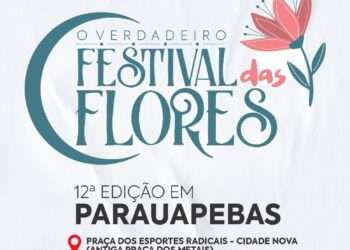 Parauapebas: Tradicional Verdadeiro Festival das Flores terá sua 12ª edição