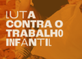 Governo do Brasil afasta mais de 1,5 mil crianças e adolescentes do trabalho infantil em 2026
